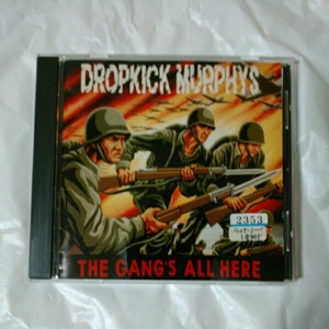 DROPKICK MURPHYS /THE GANG’S ALL HERE 国内盤　レンタル落ち