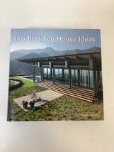150 Best Eco House Ideas（建築/環境に優しい住宅/アイディア）洋書/英語【ta02b】_画像1