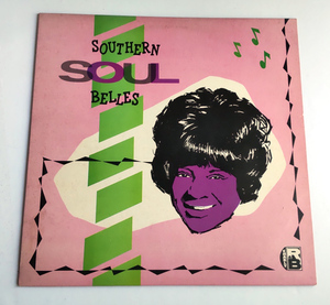 【輸入盤中古レコード】Southern Soul Belles / VA