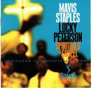 ■MAVIS STAPLES & LUCKY PETERSON / Spirituals & Gospel■