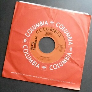 DAVID BROMBERG The Holdup カナダ盤シングル Columbia 1972