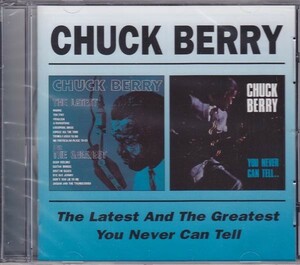 ■新品■Chuck Berry チャック・ベリー/the latest and the greatest + you never can tell(CD)