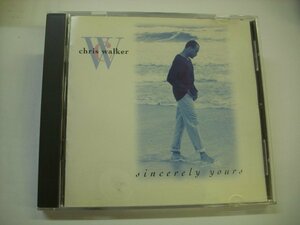 [CD] CHRIS WALKER クリス・ウォーカー / SINCERELY YOURS シンシアリー・ユアーズ US盤 PENDULUM RECORDS 7243 8 27720 2 6 ◇r41112