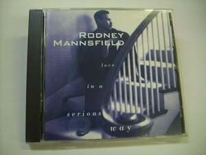 [CD] RODNEY MANSFIELD / LOVE IN A SERIOUS WAY ロドニー・マンスフィールド US盤 A&M 31454 0009 2 ◇r41112