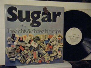 ▲ダブルジャケLP SAINTS & SINNERS / IN EUROPE : SUGAR 国内見本盤 日本コロムビア（MPS）YS-2314-MP ◇r41119