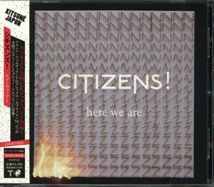 CITIZENS!★Here We Are [シチズンズ！,OFFICIAL SECRETS ACT]