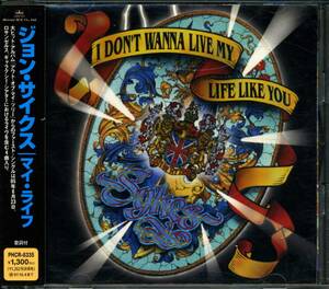 SYKES★I Don't Wanna Live My Life Like You [ジョン サイクス,BLUE MURDER,THIN LIZZY,TYGERS OF PANTANG,WHITESNAKE]