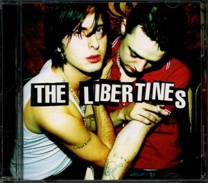 The LIBERTINES★The Libertines [ザ リバティーンズ,カール バラー]