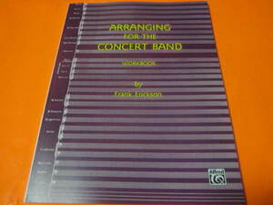  import music manual Arranging for the Concert Band concert band. arrange main is musical score . explanation little amount Frank * Ericsson 