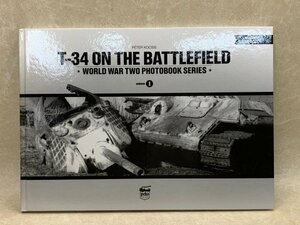 洋書 T-34戦場写真集　WWⅡ　CII439