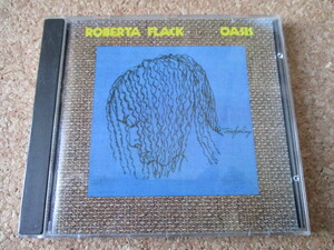 Roberta Flack/Oasis ロバータ・フラック 88年 傑作名盤♪！国内盤♪！廃盤♪マーカス・ミラー♪クインシー・ジョーンズ♪ジェリー・ヘイ♪