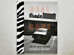 Jack Pierson, Jim Lewis / Real Gone　ジャック・ピアソン