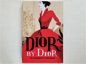 Dior by Dior The Autobiography of Christian Dior　クリスチャン・ディオール