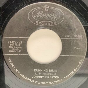 USプレス 7インチ JOHNNY PRESTON Running Bear / My Heart Knows ('60 Mercury) ROCKABILLY ジョニー・プレストン 45RPM.