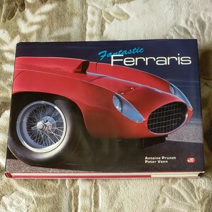 フェラーリ図鑑　Fantastic Ferrarisフランス語/英語版 