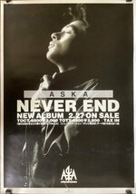 KK-5165■送料無料■ASKA NEVER END 音楽 歌手 男性 CHAGE and ASKA ポスター 印刷物 レトロ アンティーク●破れ有/くSUら_画像1