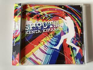 CD「KENTA KIHARA / SHOUT!!!」セル版
