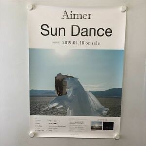 A60545 ◆Aimer　Sun Dance 販促 B2サイズ ポスター 送料350円 ★5点以上同梱で送料無料★