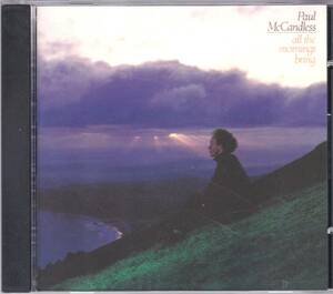 ☆PAUL McCANDLESS(ポール・マキャンドレス)/All The Mornings Bring◆79年発表のOREGONのWoodwind奏者による超大名盤◇初CD化＆激レア廃盤