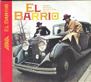 ◇EL BARRIO Gangsters Latin Soul＆The Birth Of Salsa 1967-1975◆ラテン・レアグルーヴの大名曲ばかり16曲収録の傑作コンピ◇廃盤＆レア