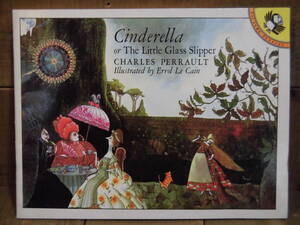 洋書絵本 シンデレラ Cinderella or the Little Glass Slipper エロール・ル・カイン Errol Le Cain シャルル・ペロー デザイン E13005