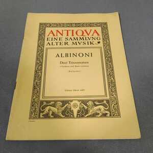 ALBINONI◇Drei Triosonaten◇洋書◇楽譜◇パート譜付き◇ANTIQVA◇EINE SAMMLVNG ALTER MVSIK 