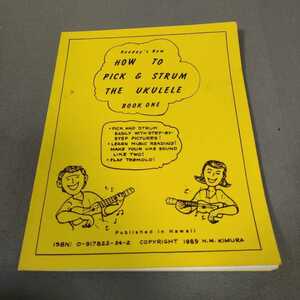 How To Pick&STRUM THE UKULELE◇BOOK ONE◇ウクレレ◇教則本◇洋書◇楽譜