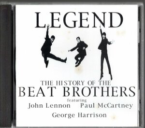 CD【LEGEND the History of The Beat Brothers】Beatles ビートルズ