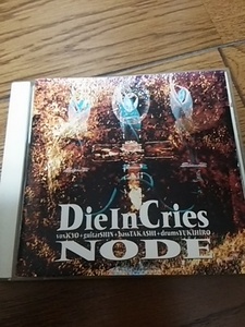 CD DIE IN CRIES NODE 帯なし 歌詞カード日焼け