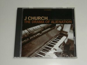 CD J Church『The Drama Of Alienation』(Honest Don’s DON003-2)