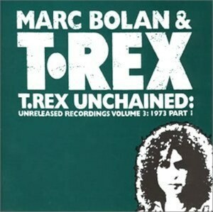 ＊中古CD マーク・ボラン＆T-REX/レア・トラックス1973 vol.1 1995年作品国内盤 テイチクレコードリリース ティラノサウルス・レックス
