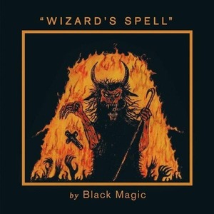 ＊新品CD BLACK MAGIC/Wizard's Spell 2014年作品1st ノルウェーBLACK/THRASH DEATHHAMMER BATHORY DARKTHRONE CELTIC FROST HELLHAMMER