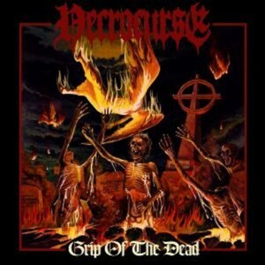 ＊新品CD NECROCURSE/Grip of the Dead 2013年作品1st SWEDEN DEATH METAL DISMEMBER ENTOMBED CARNAGE CARCASS NAPALM DEATH