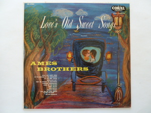 ◎VOCAL ■エームス・ブラザース / AMES BROTHERS■LOVE'S OLD SWEET SONGS