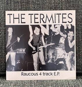 The Termites 7ep Raucous 4 Track E.P 1989 Raucous Records (アルバム未収録) サイコビリー ロカビリー Psychobilly