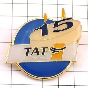 pin badge *TAT aviation /15 anniversary cake candle * France limitation pin z* rare . Vintage thing pin bachi
