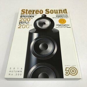 NC/L/季刊ステレオサウンド2016年秋号 No.200/Stereo Sound/創刊50周年特集 誌面を飾った名スピーカー200選/付録欠