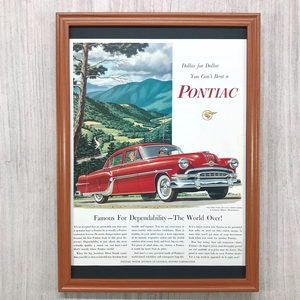 ■即決◆1954年(昭和29年) PONTIAC ポンティアック スーパーチーフ デラックス【B4-1639】アメリカ ビンテージ雑誌広告【B4額装品】 同梱可