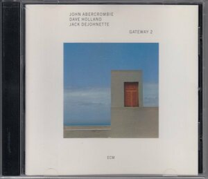 ABERCROMBIE / HOLLAND / DEJOHNETTE / GATEWAY 2（輸入盤CD）