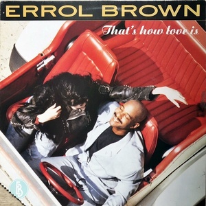【ワンコイン Disco & Soul LP】Errol Brown / That's How Love Is