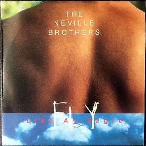 【Disco & Soul 7inch】Neville Brothers / Fly Like An Eagle