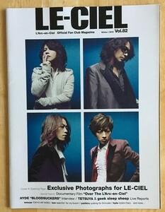 L'Arc～en～Ciel FC会報 LE-CIEL Vol.82 ラルク・アン・シエル hyde ken tetsu yukihiro