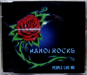 【Maxi CD】 Hanoi Rocks / People Like Me ☆ ハノイ・ロックス / ピープル・ライク・ミー