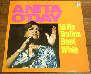 ANITA O'DAY - HI HO TRAILUS BOOT WHIP - LP/40's,アニタ オデイ,MALAGUENA,I AIN'T GETTIN' ANY YOUNGER,ACE IN THE HOLE,SP,DOCTOR JAZZ