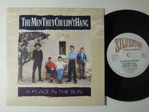 The Men They Couldn't Hang・A Place In The Sun　EEC 7”_画像1