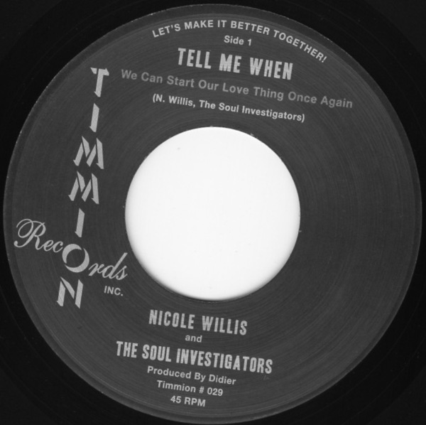 ★試聴★MR.BONGO★7インチ★ NICOLE WILLIS AND THE SOUL INVESTIGATORS / TELL ME WHEN / IT'S ALL BECAUSE OF YOU / SOUL 45 7inch MURO