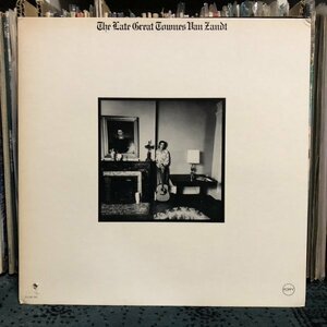 【 美盤 '72 US orig 】LP★Townes Van Zandt - The Late Great Townes Van Zandt ☆洗浄済み☆