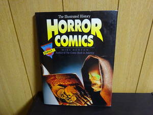 Horror Comics: The Illustrated History (TAYLOR HISTORY OF COMICS)　The Taylor History of Comics Number 1　ホラーコミック