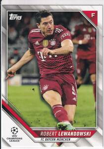 2021/22topps　UEFA CHAMPIONS LEAGUE　108　ROBERT LEWANDOWSKI　ロベルト・レヴァンドフスキ　バイエルン