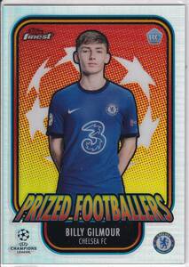 2020/21 topps finest　PF-BG　BILLY GILMOUR　ビリー・ギルモア　チェルシー